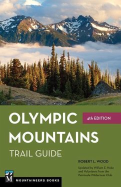 Olympic Mountains Trail Guide - Wood, Robert