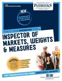 Inspector of Markets, Weights & Measures (C-368): Passbooks Study Guide Volume 368