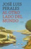 Al Otro Lado del Mundo / The Other Side of the World
