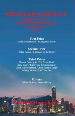 Mingled Voices 4: International Proverse Poetry Prize Anthology 2019 - Blanco, Maria Elena; Heung, Aiden