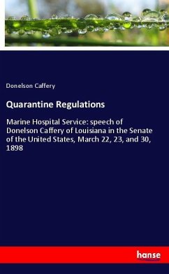 Quarantine Regulations - Caffery, Donelson