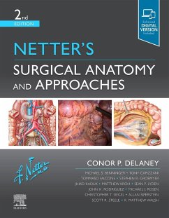 Netter's Surgical Anatomy and Approaches - Delaney, Conor P