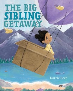 The Big Sibling Getaway - LEER, KORRIE