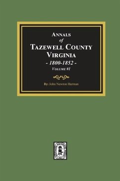 Annals of Tazewell County, Virginia 1800-1852 - Harman, John Newton