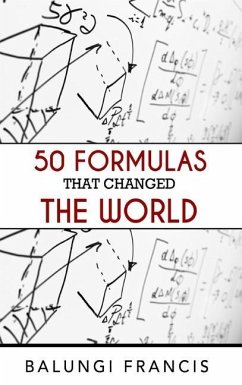 50 Formulas that Changed the World - Francis, Balungi