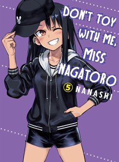 Don't Toy With Me, Miss Nagatoro 05 - Nanashi