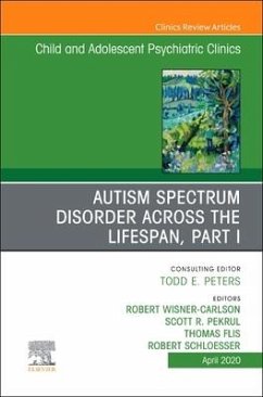 Autism, an Issue of Childand Adolescent Psychiatric Clinics of North America