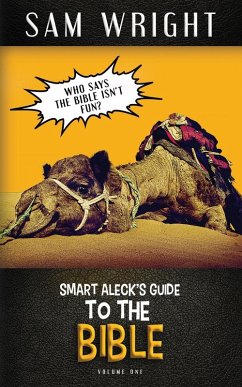 Cover The Smart Aleck's Guide to the Bible