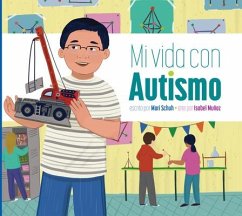 Mi Vida Con Autismo - Schuh, Mari C.