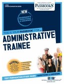 Administrative Trainee (C-1082): Passbooks Study Guide Volume 1082