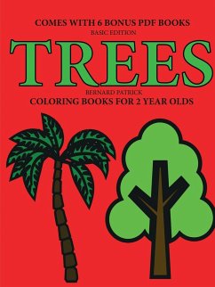 Coloring Books for 2 Year Olds (Trees) - Patrick, Bernard