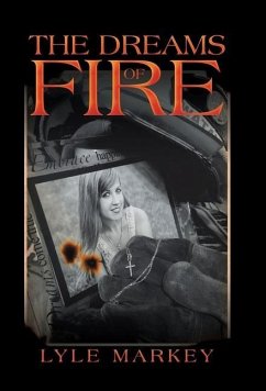 The Dreams of Fire - Markey, Lyle