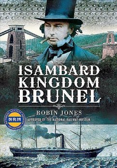 Isambard Kingdom Brunel - Jones, Robin