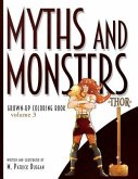 Myths and Monsters Grown-up Coloring Book, Volume 3