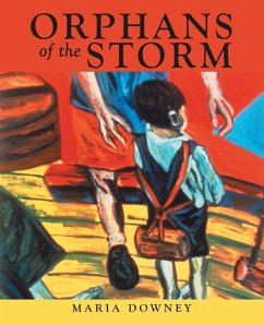 Orphans of the Storm - Downey, Maria