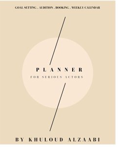 Planner For The Serious Actor - Zaabi, Khuloud Al