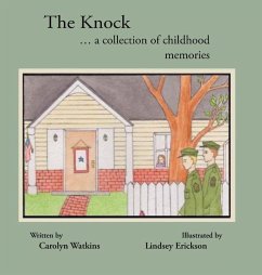 The Knock: A Collection of Childhood Memories - Watkins, Carolyn