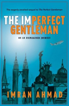 The Imperfect Gentleman - Ahmad, Imran
