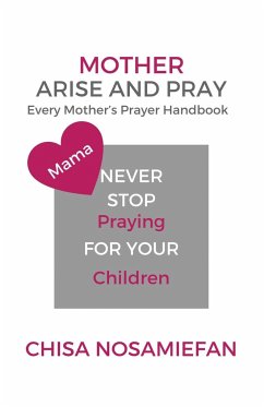 Mother Arise and Pray - Nosamiefan, Chisa