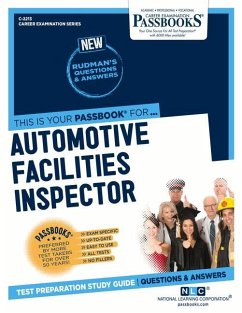 Automotive Facilities Inspector (C-2213): Passbooks Study Guide Volume 2213 - National Learning Corporation
