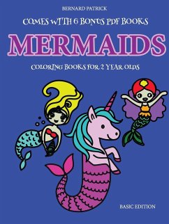 Coloring Books for 2 Year Olds (Mermaids) - Patrick, Bernard