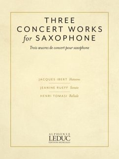 Three Concert Works for Saxophone: For Alto Saxophone and Piano