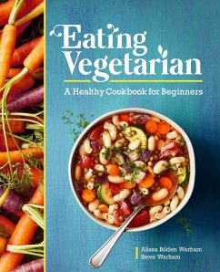 Eating Vegetarian - Warham, Alissa Bilden; Warham, Steve