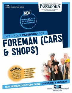 Foreman (Cars & Shops) (C-265): Passbooks Study Guide Volume 265 - National Learning Corporation