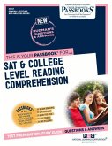 SAT & College Level Reading Comprehension (Cs-57): Passbooks Study Guide Volume 57