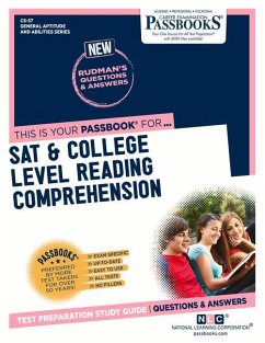 SAT & College Level Reading Comprehension (Cs-57): Passbooks Study Guide Volume 57 - National Learning Corporation