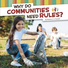 Why Do Communities Need Rules? - Rustad, Martha E. H.