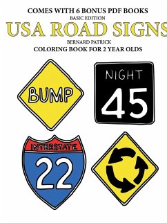 Coloring Books for 2 Year Olds (USA Road Signs) - Patrick, Bernard