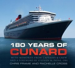 180 Years of Cunard - Frame, Chris; Cross, Rachelle