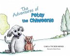 The Adventures of Petey the Chiweenie