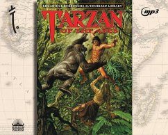 Tarzan of the Apes: Edgar Rice Burroughs Authorized Library Volume 1 - Burroughs, Edgar Rice