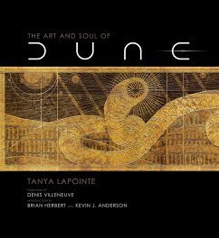 The Art and Soul of Dune - Lapointe, Tanya