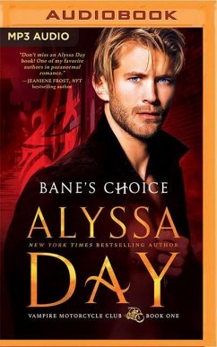 Bane's Choice - Day, Alyssa