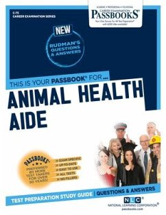 Animal Health Aide (C-75): Passbooks Study Guide Volume 75 - National Learning Corporation