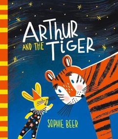 Arthur and the Tiger - Beer, Sophie