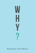 Why? - Bild 1