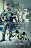 From F-4 Phantom to A-10 Warthog