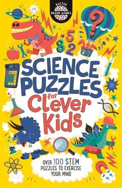 Science Puzzles for Clever Kids® - Moore, Gareth; Dickason, Chris; Strong, Damara