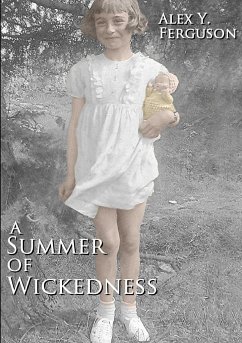 A Summer of Wickedness - Ferguson, Alex Y.