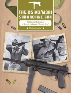 The Us M3/M3a1 Submachine Gun - Heidler, Michael