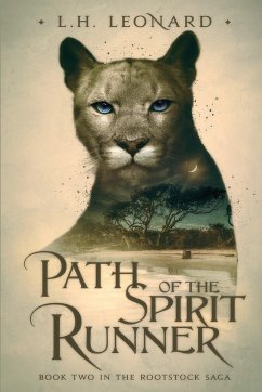 Path of the Spirit Runner - Leonard, L. H.