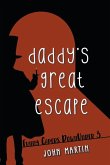 Daddy's Great Escape