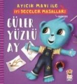 Ayicik Mavi ile Iyi Geceler Masallari - Güleryüzlü Ay