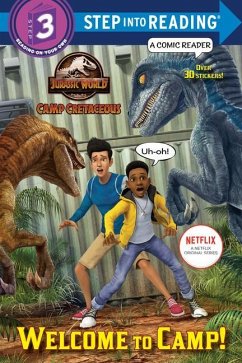 Welcome to Camp! (Jurassic World: Camp Cretaceous) - Behling, Steve
