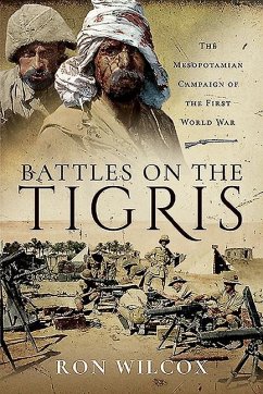 Battles on the Tigris - Wilcox, Ron