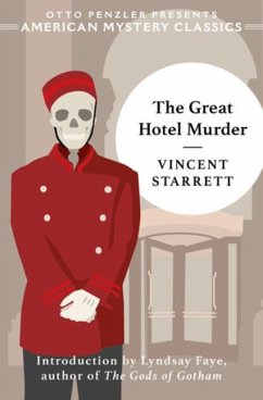 The Great Hotel Murder - Starrett, Vincent